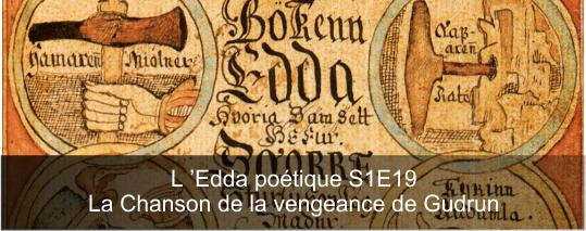 EDDA poétique 19 : La Chanson de la vengeance de Gudrun