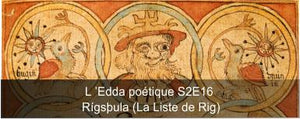 EDDA poétique S2E16 : La Liste de Rig