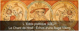 Edda poétique S2E21 : Le Chant de Hrolf : Échos d'une Saga Viking