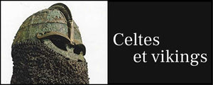 Celtes et vikings